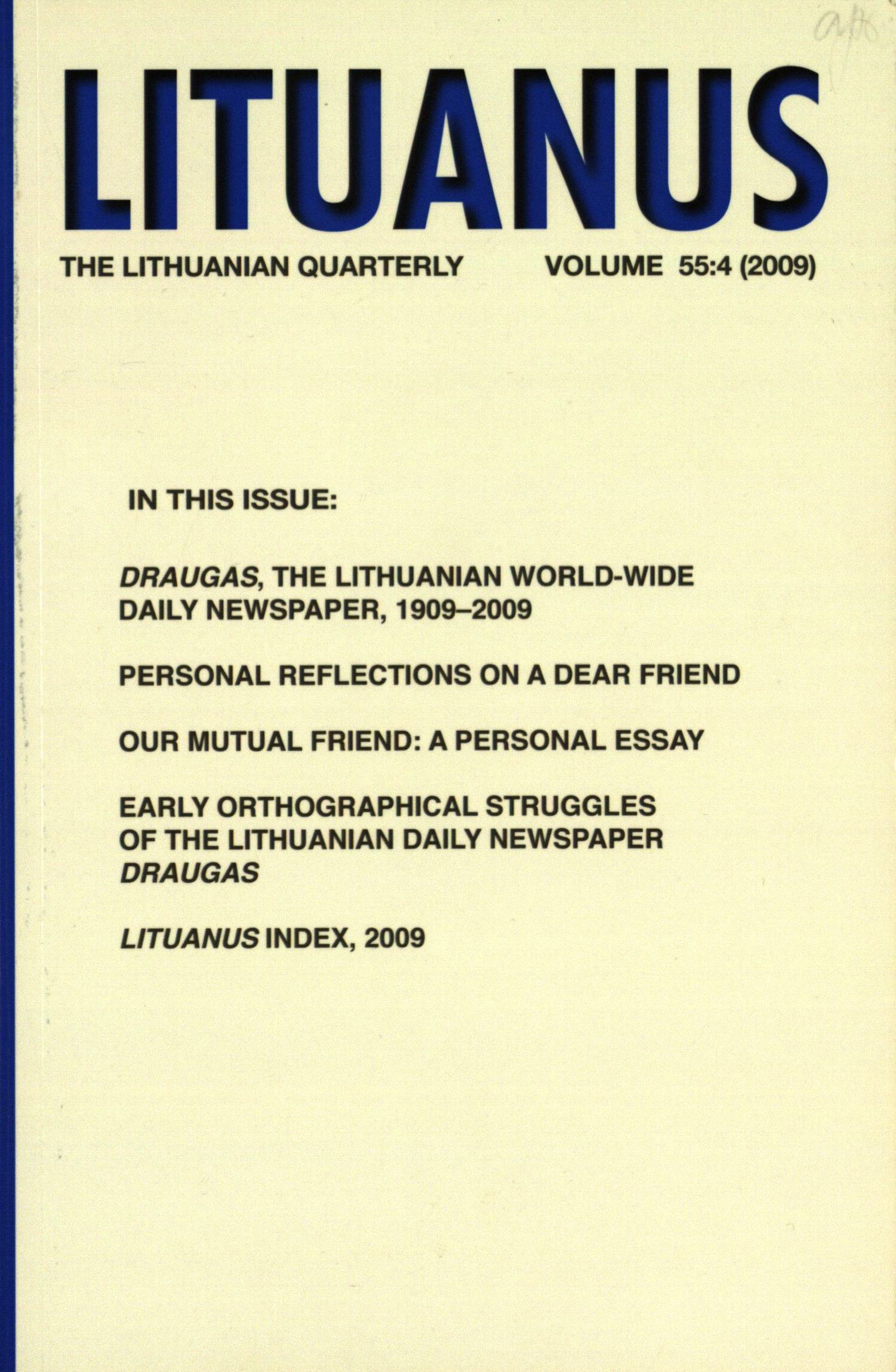 Lituanus / A. V. Dundzila, Editor-in-Chief ... [et al.]. - 1954- - 2009-Nr.4