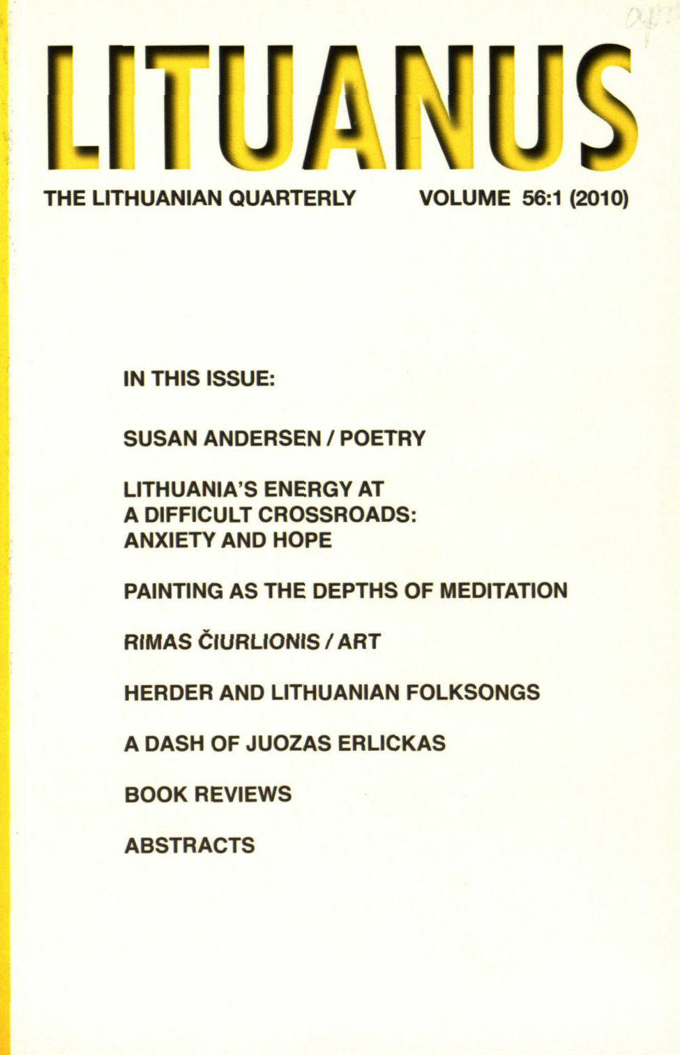 Lituanus / A. V. Dundzila, Editor-in-Chief ... [et al.]. - 1954- - 2010-Nr.1