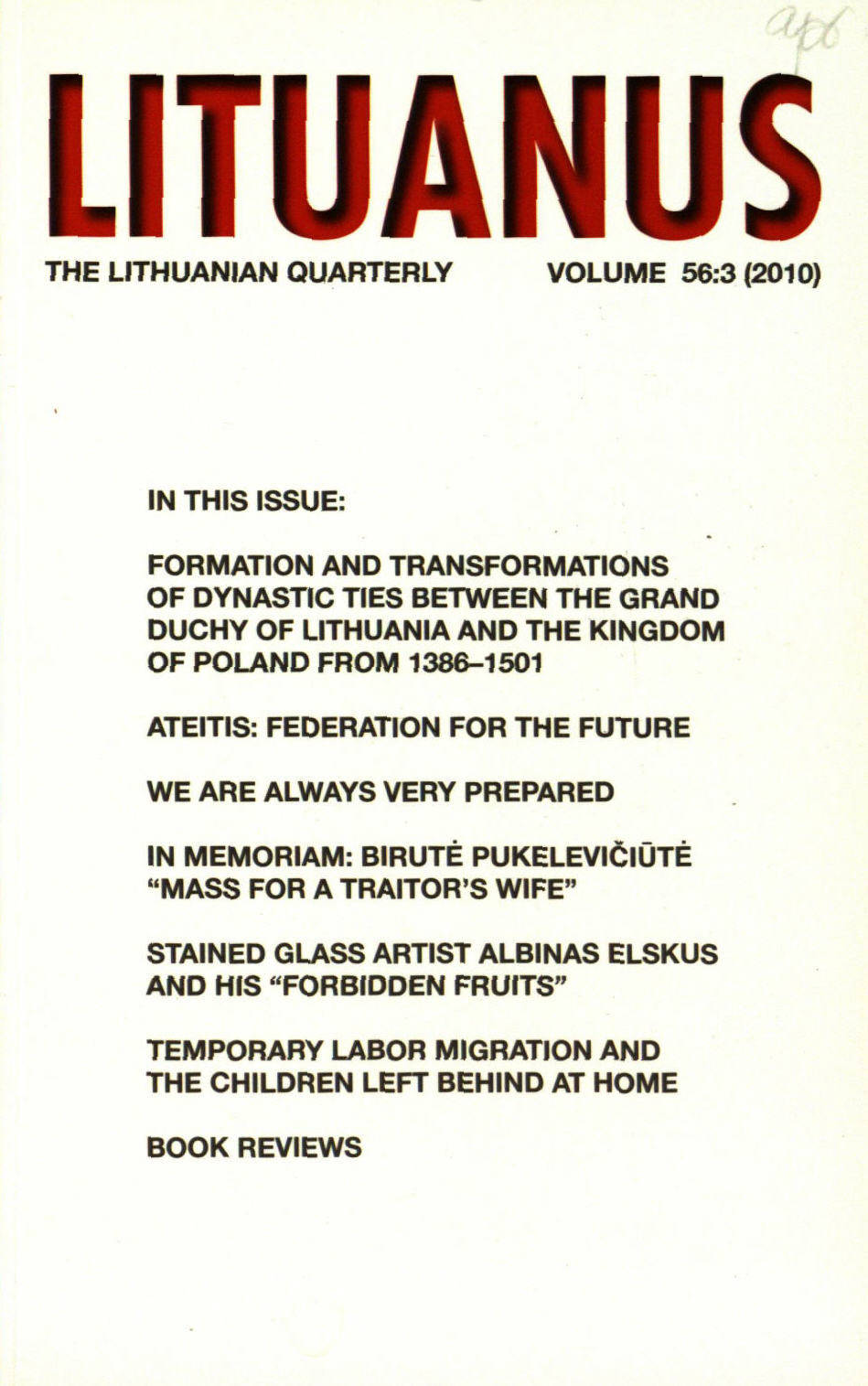 Lituanus / A. V. Dundzila, Editor-in-Chief ... [et al.]. - 1954- - 2010-Nr.3